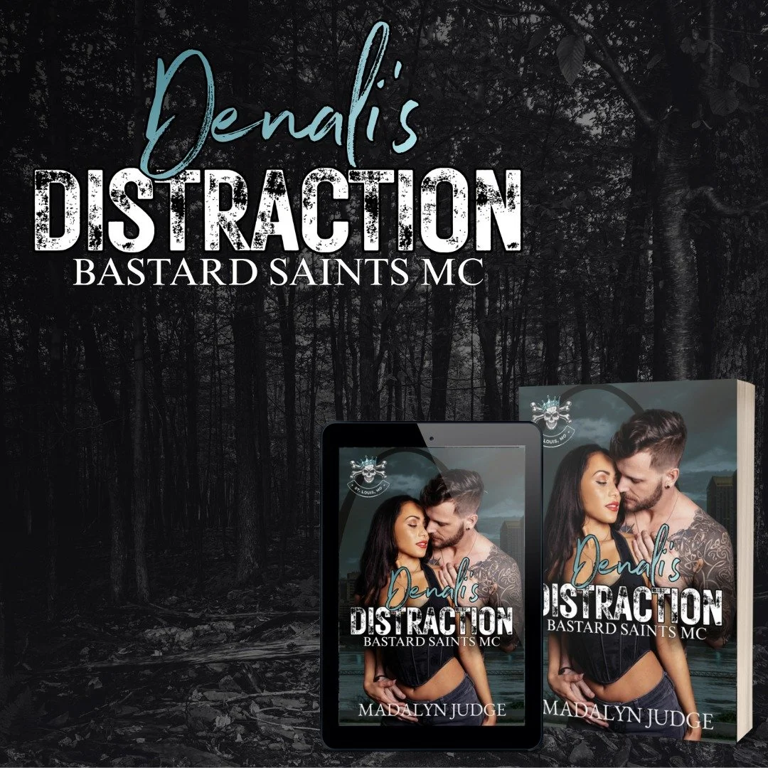 ☠️★Denali&rsquo;s Distraction☠️★
Bastard Saints MC: St. Louis, MO Book 4 
Live Release Coming Soon
What to expect:
🩵 MC Romance
🩵 One-Night Stand 
🩵 Age Gap
🩵 Possessive/Dominant Biker
🩵 Hand Necklace
🩵 Found Family
🩵 OTT MMC 
🩵 Su