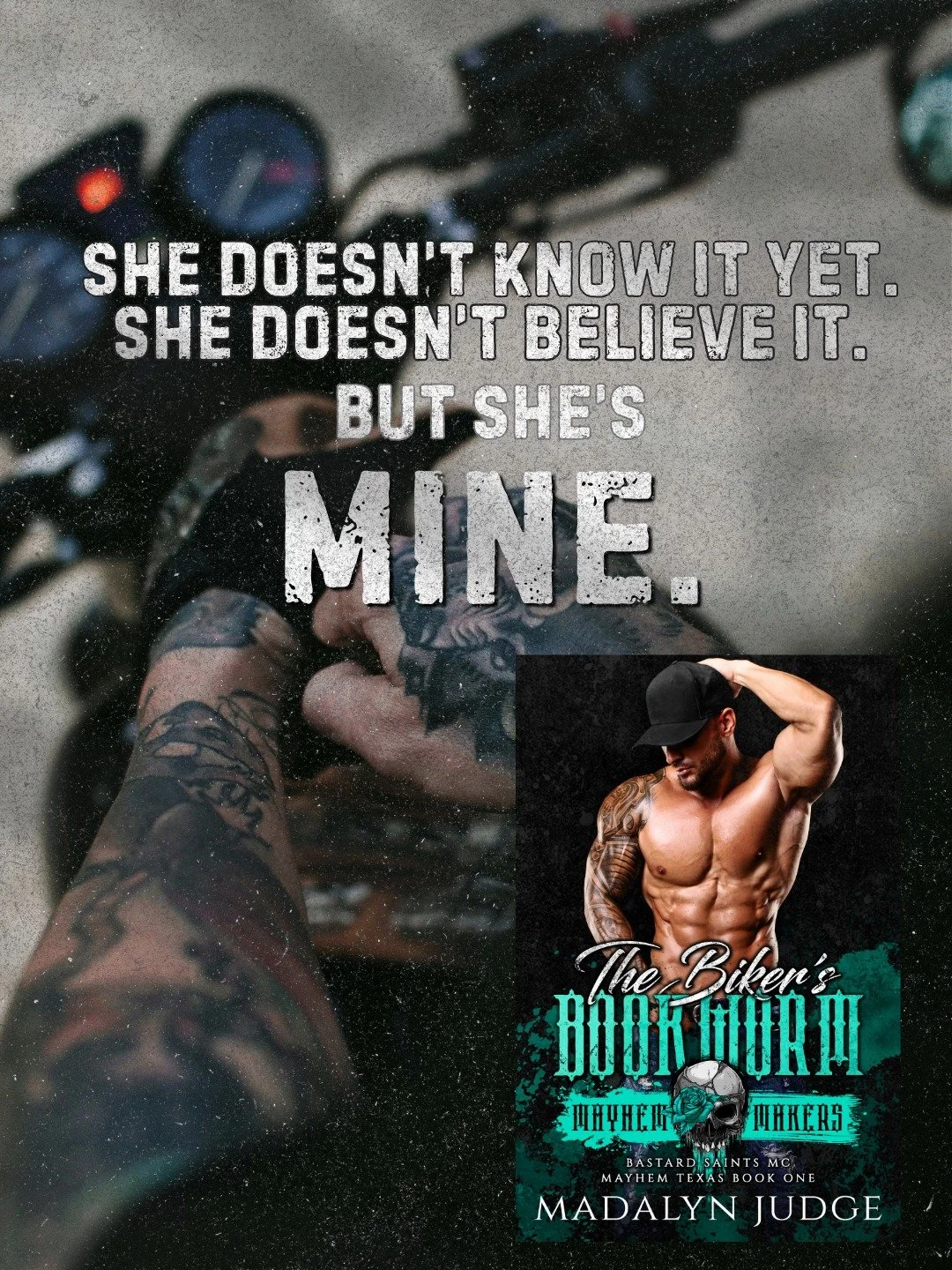 ☆ PREORDER ☆
🩵🩶 The Biker&rsquo;s Bookworm 🩵🩶
☠️★ MAYHEM MAKERS
☠️★ Bastard Saints MC: Mayhem, Texas Book 1
★Cover Designer: Clarise Tan
★Photographer: Paul Henry Serres - Cover Pictures
⬇︎ 𝐆𝐑𝐀𝐁 𝐇𝐄𝐑𝐄 ⬇︎
UBL: https://geni.us/bikersb