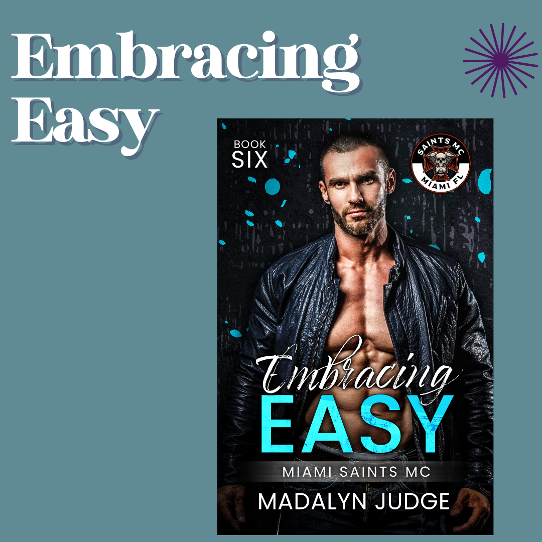 Embracing Easy: Saints MC (Miami)