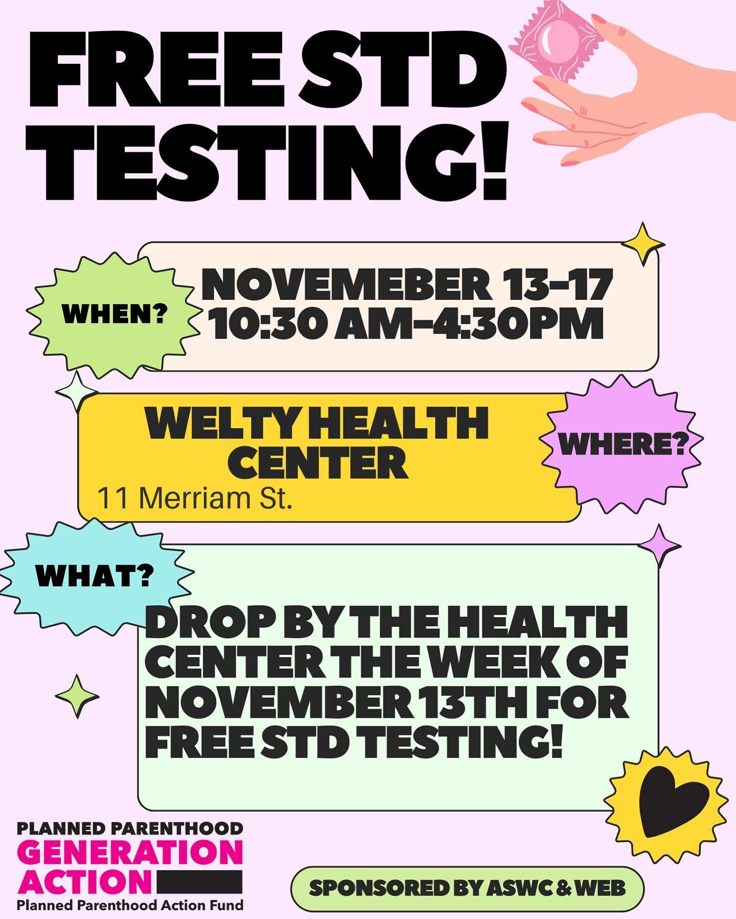 Starting tomorrow, free STD tests will be available at the Welty Health Center!