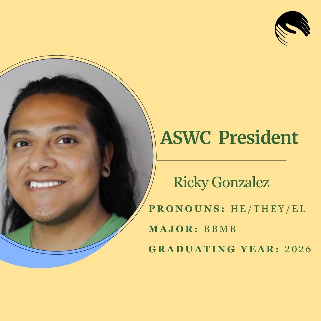 Finally, meet the 2024-2025 ASWC President, Rick Gonzalez! The President is the face of ASWC to the administration, faculty, board of trustees, and, most importantly, the student population. They provide oversight and direction to ASWC's Executive Co
