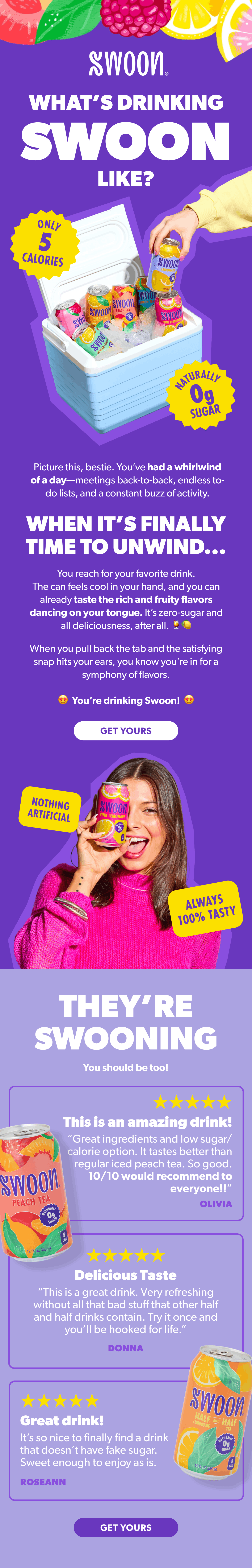 A colorful promotional poster for Swoon's flavored drink cans. The poster features a woman in a pink sweater holding a can of Swoon's peach tea, with a cooler filled with various Swoon cans open in front of her. The background is purple with images of fruits like lemon, raspberry, and watermelon at the top. The text emphasizes that the drink has only 5 calories and 0g sugar, is natural, and tastes great, encouraging viewers to try it.