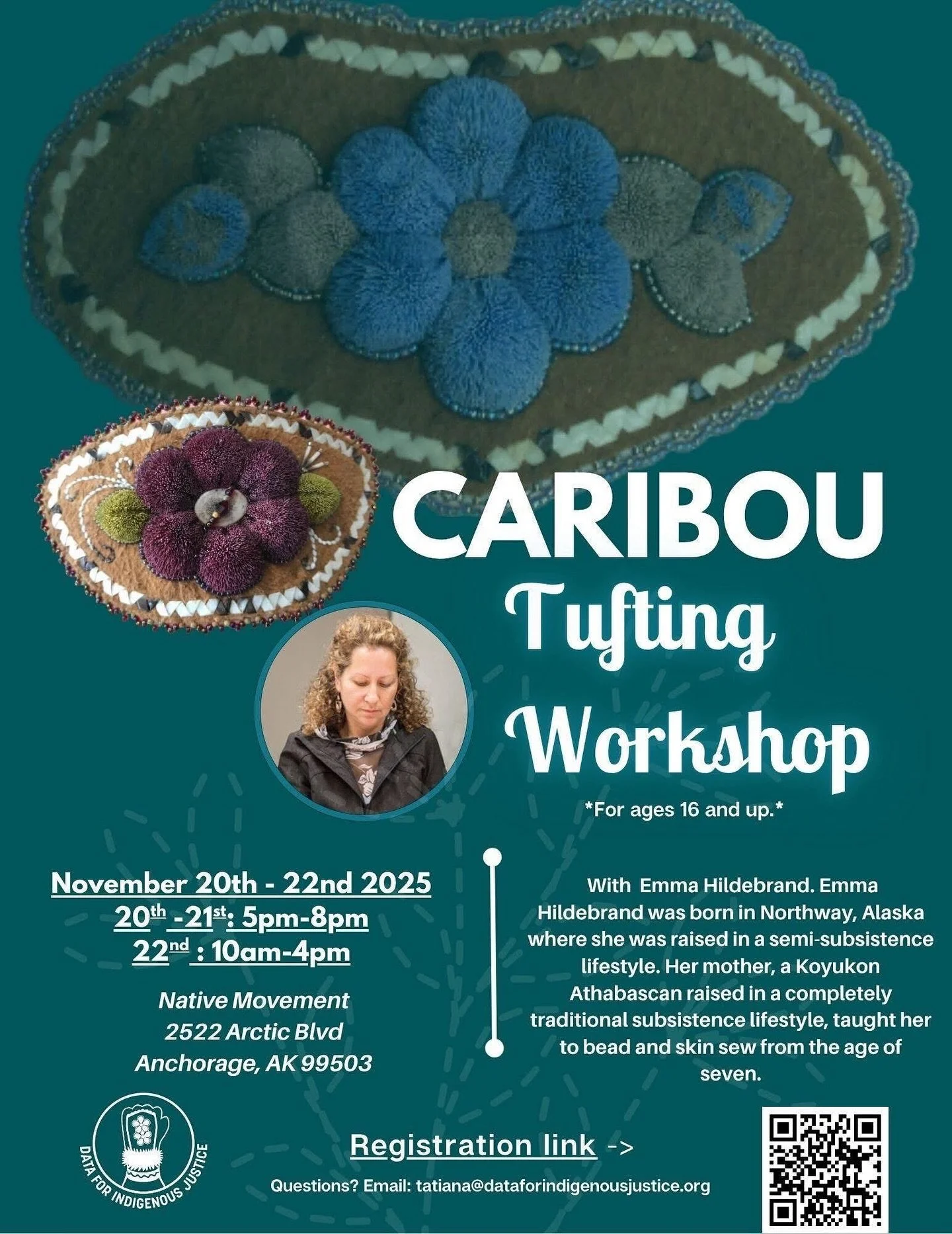✨Join us for a three day workshop with Emma Hildebrand! The workshop will be from November 20th-22nd, at the Anchorage Native Movement office, 2522 Arctic Blvd.

🍲 Food will be provided through out the workshop, however if you are confirmed to atten
