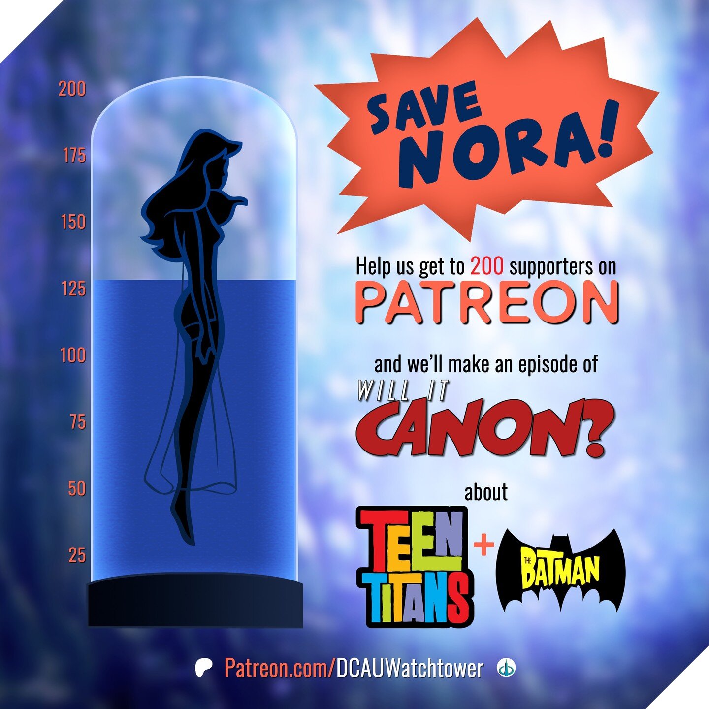 Up to 125! 🥳

Ever considered chipping in to our Patreon? No better time! Once we get to 200 of you, we'll do an episode of our &quot;Will It Canon?&quot; show on whether or not &quot;Teen Titans&quot; and &quot;The Batman&quot; exist in the same un