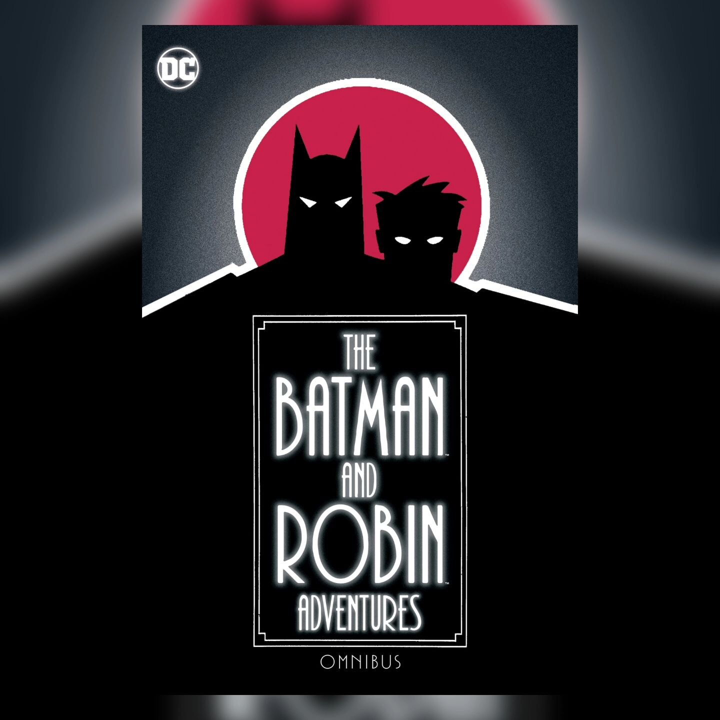 SQUEEEEEE! Thanks to @theworldsfinestonline for the heads up--DC is releasing &quot;The Batman &amp; Robin Adventures&quot; Omnibus this July! Includes &quot;Batman Adventures: The Lost Years&quot;! YES!