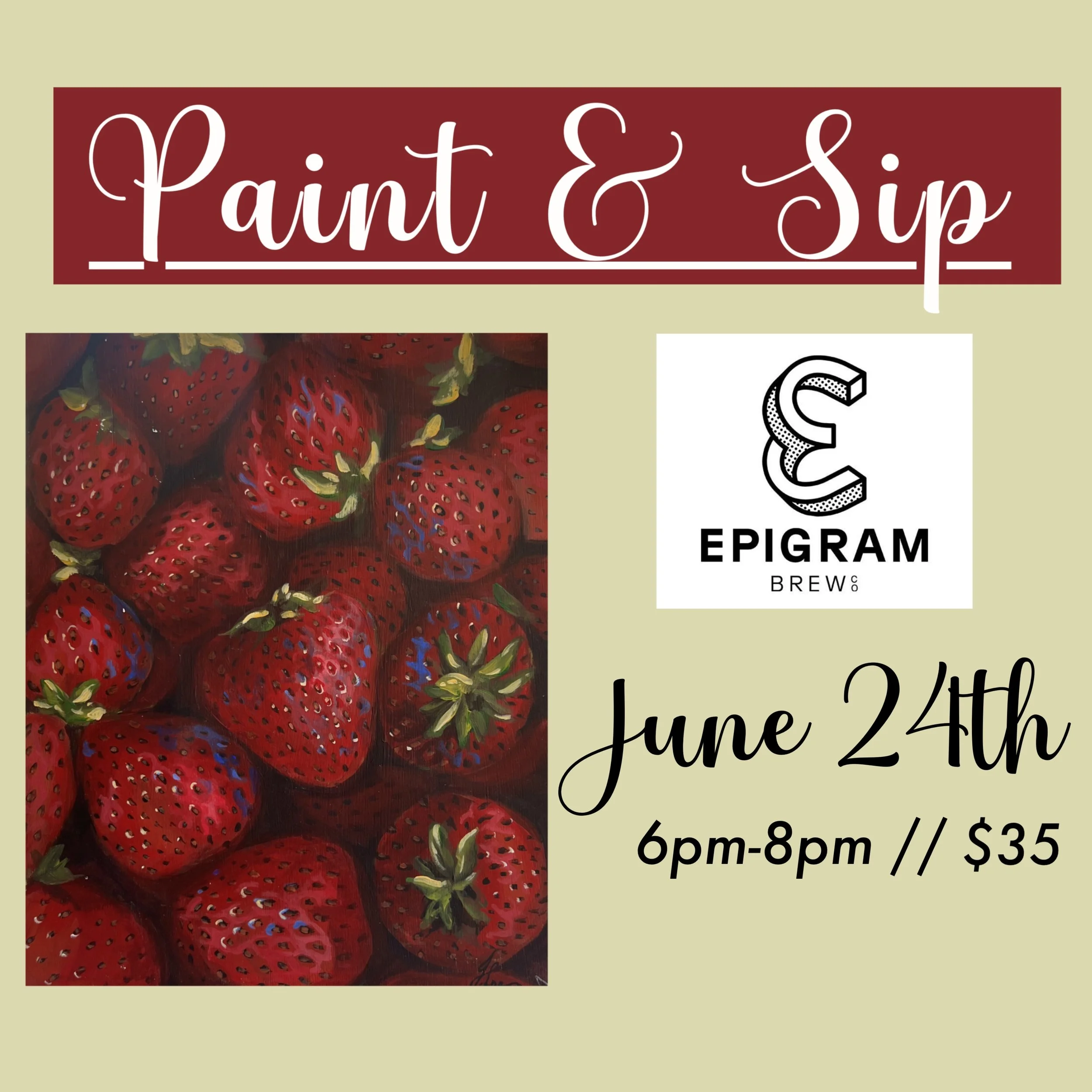 “Summer Strawberries”  Paint & Sip