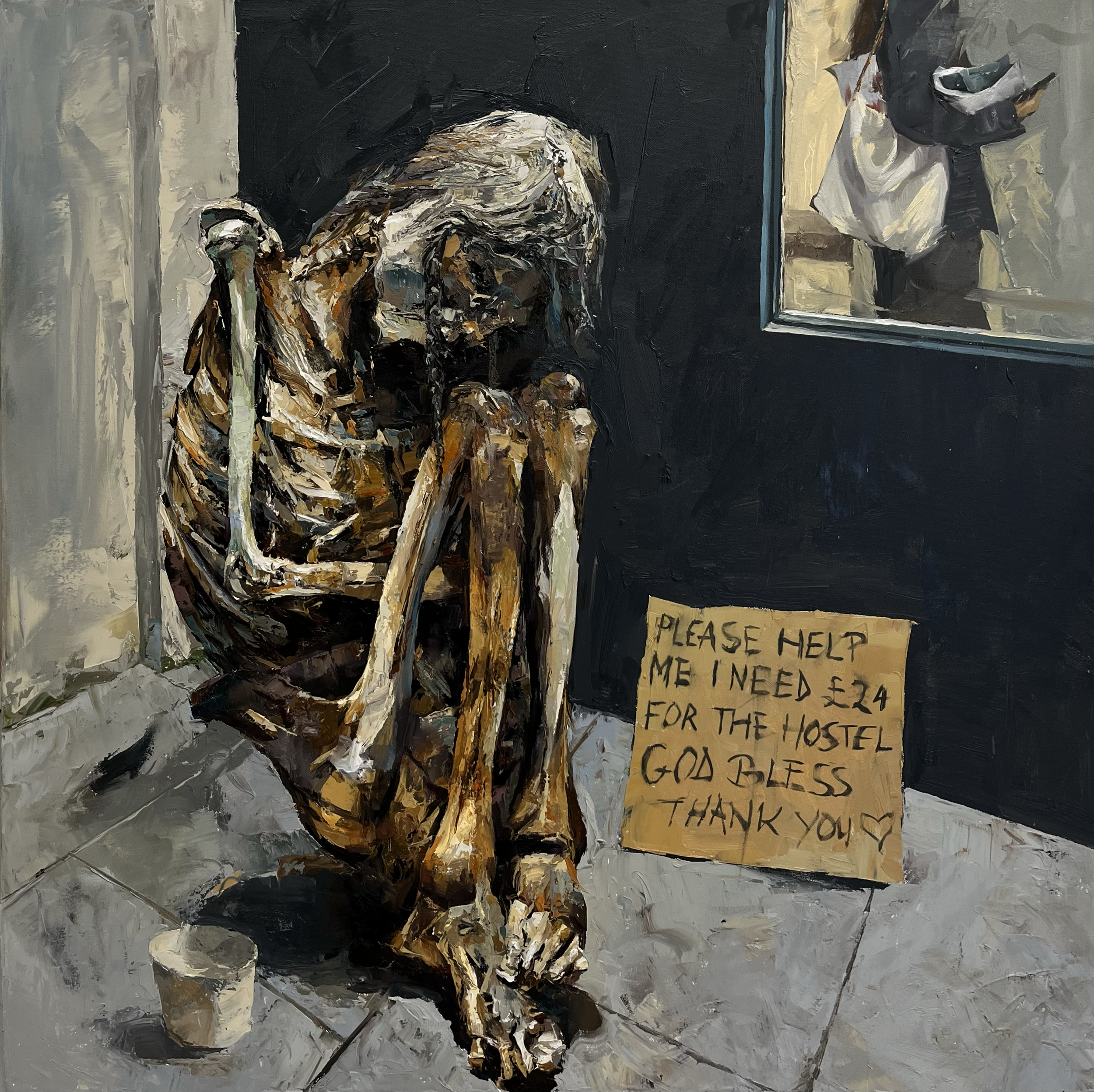 A painted artwork of a homeless person sitting on the ground with knees drawn up, head resting on the knees, and arms wrapped around the legs. There is a cardboard sign nearby that reads, "Please help me I need £24 for the hostel. God bless. Thank yo