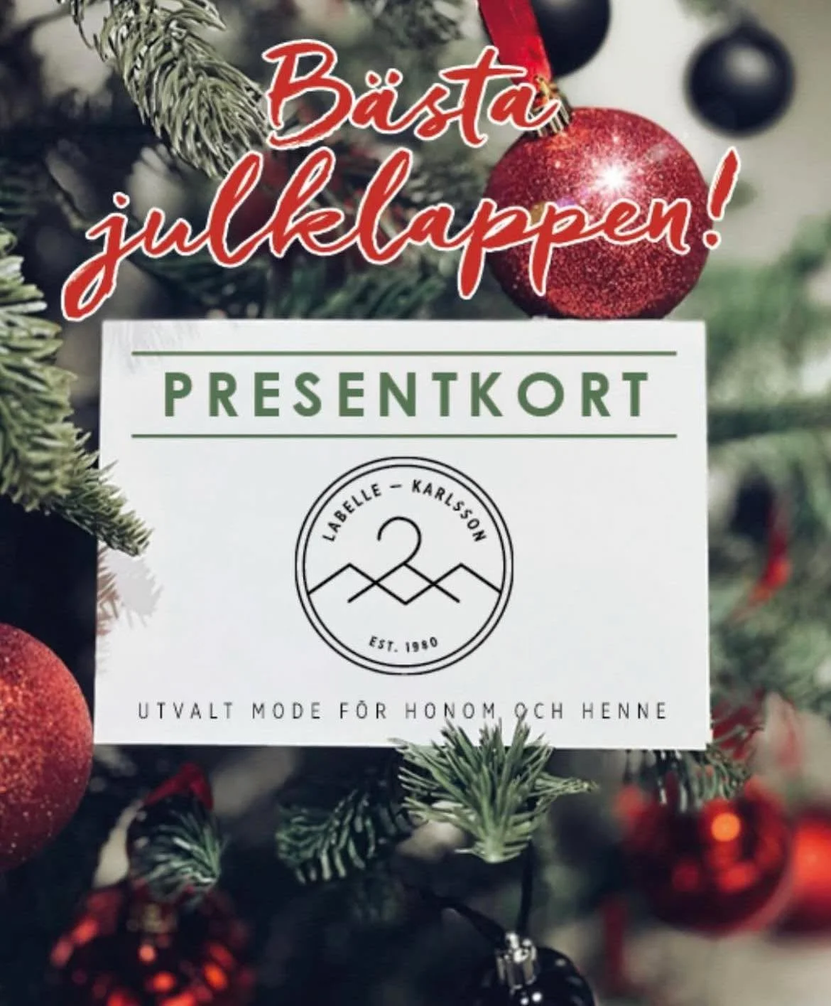 Uppskattat under granen!
Presentkort fr&aring;n Labelle &amp; Karlsson 🎄👌
Julshoppa i lugn o ro!

S&ouml;ndags&ouml;ppet: 11-16