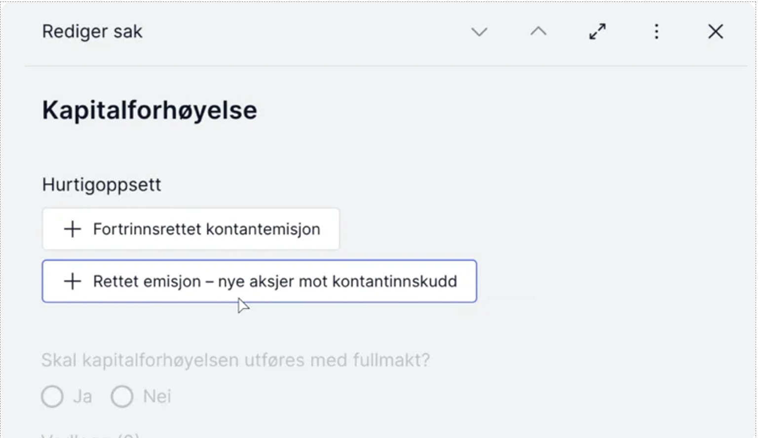 Hurtigoppsett for rettede og fortrinnsrettede emisjoner