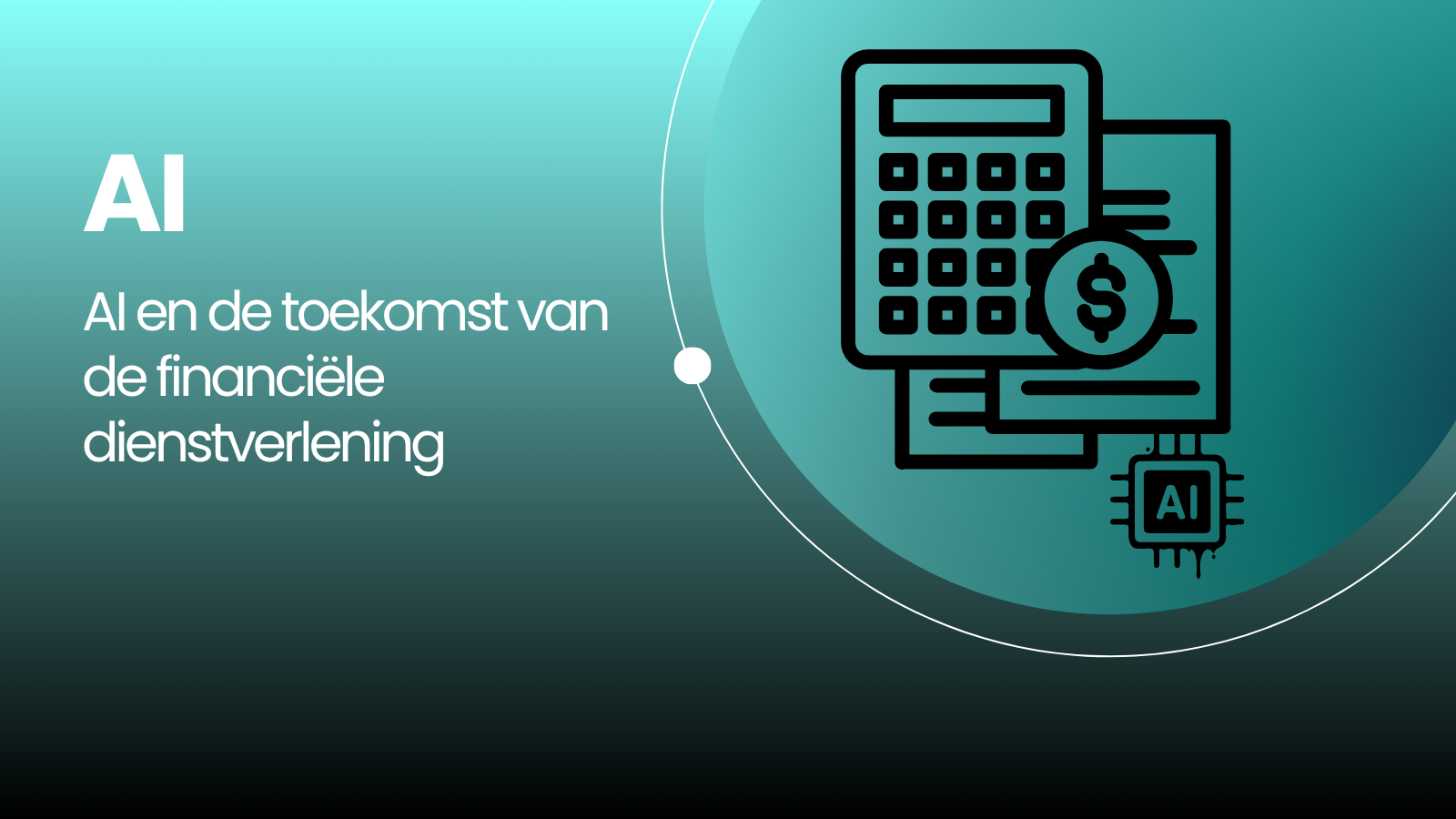 AI en de toekomst van de financiële dienstverlening | André van Luijk 
