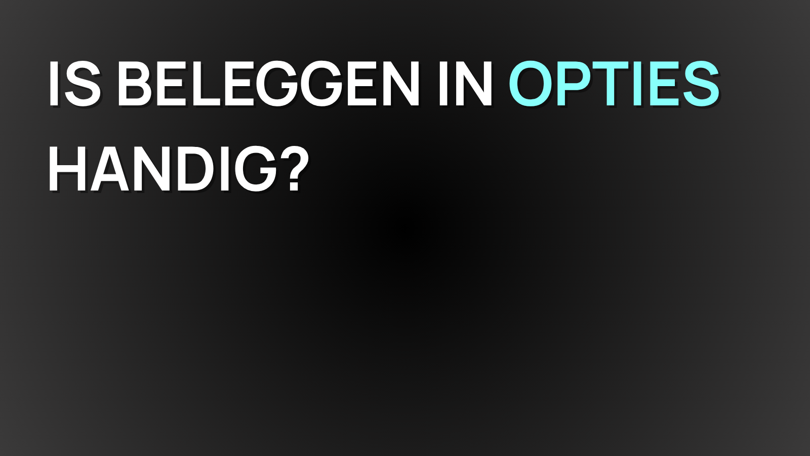Is beleggen in opties verstandig?| André van Luijk