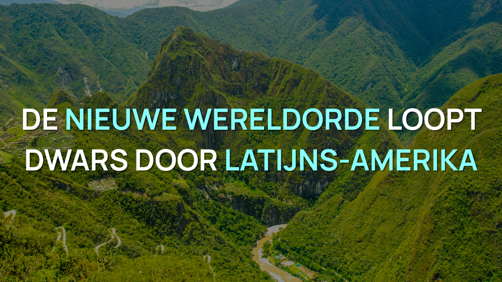 De Nieuwe Wereldorde loopt dwars door Latijns-Amerika | Ab Flipse