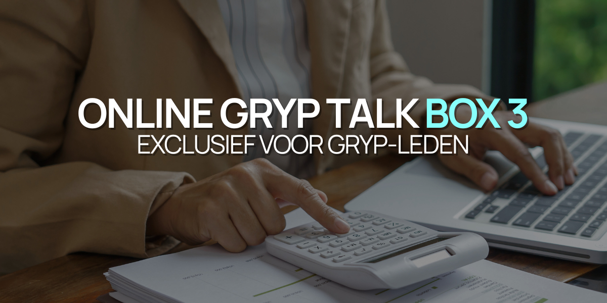 Online GRYP Talk - Box 3 | Exclusief voor GRYP-leden