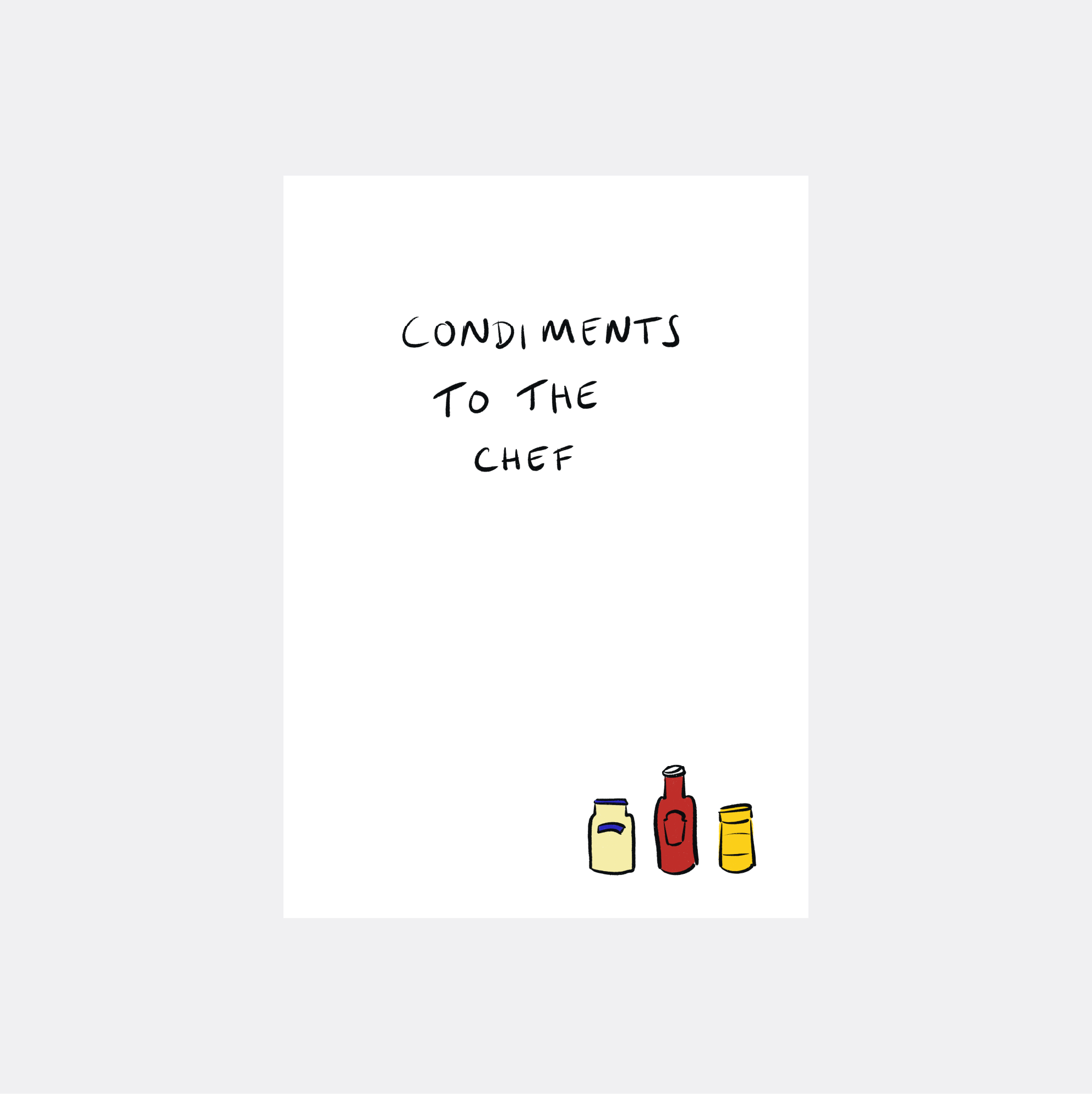 Condiments To The Chef