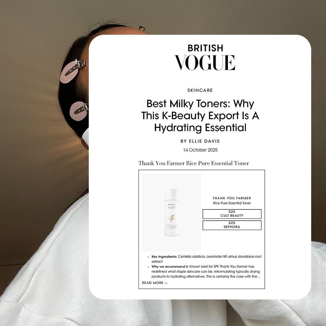 The best milky toners and why you shouldn&rsquo;t skip this skincare step over on @britishvogue as rated by @ellierdavis including @thankyoufarmer.uk Rice Pure Essential Milky Hydrating Toner.

👏🏼👏🏼