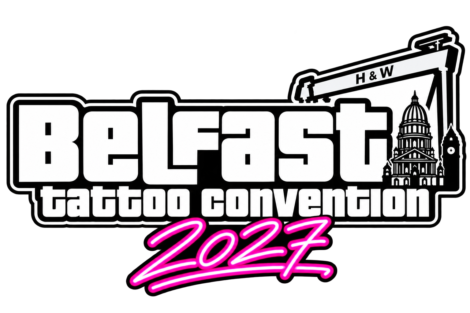 Neon sign for the 2022 Belltown Tattoo Convention featuring bold white text, a stylized black and white illustration of the U.S. Capitol building, and a crane with 'H&W' on it, against a dark background.