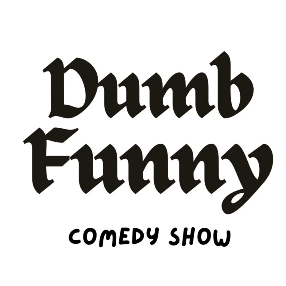 DUMB FUNNY