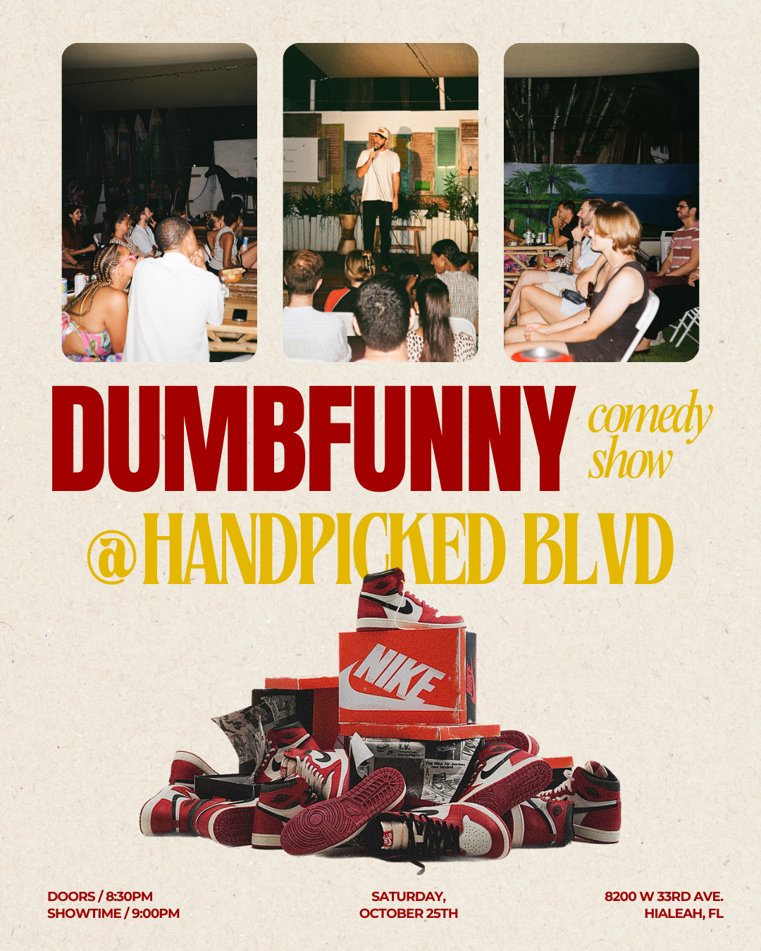 Flyer for DumbFunny comedy show at Handpicked Blvd featuring three photos: people sitting and watching a performer on stage, audience listening attentively, and people outside at night. Image of red and white Nike sneakers and shoeboxes at the bottom