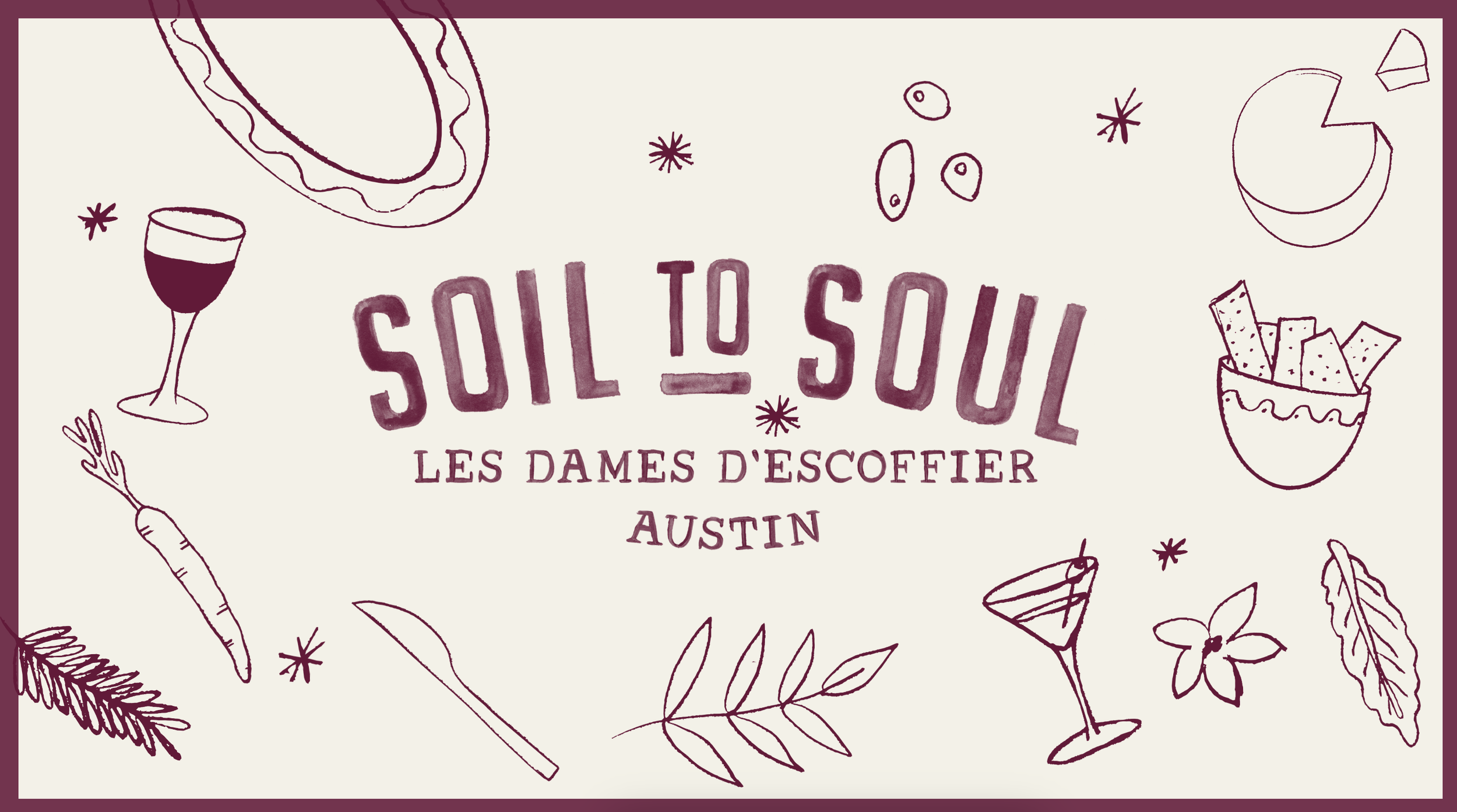 Soil to Soul with Les Dames Austin