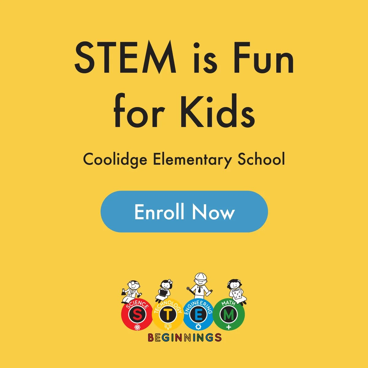 STEM is Fun for Kids at Coolidge Elementary School for Grades 2-4