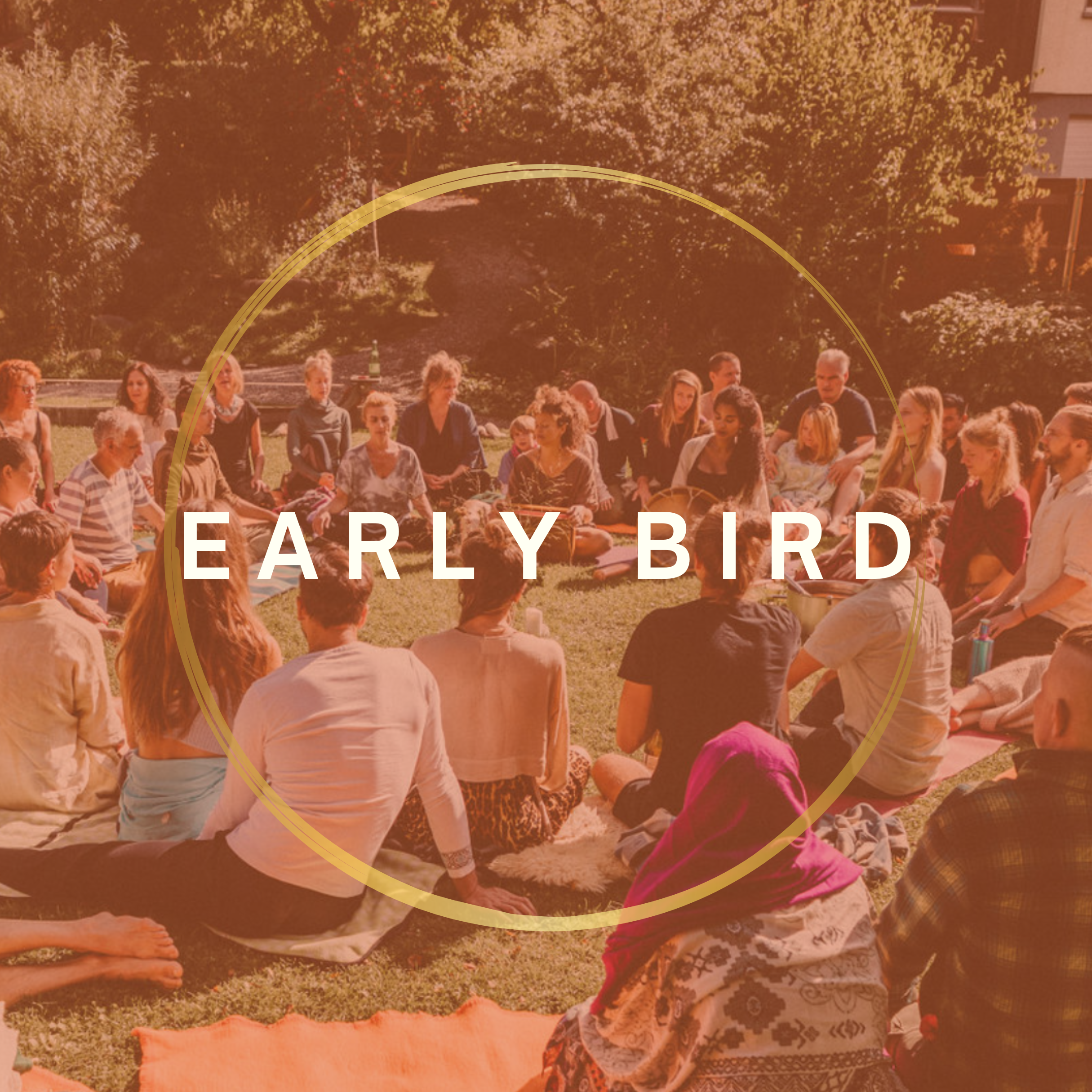 EARLY BIRD