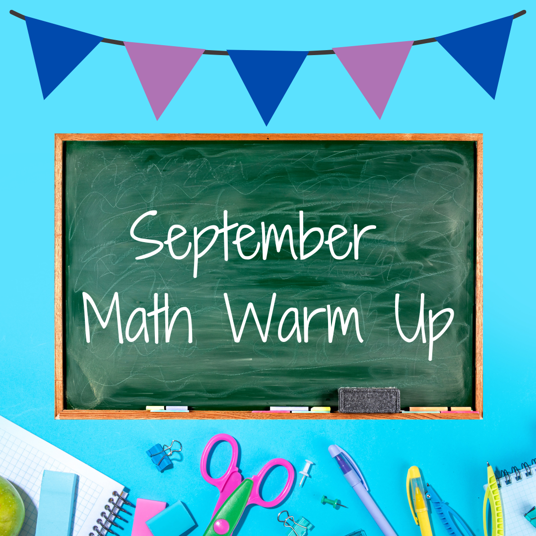 Math Warm Up-September Week 1