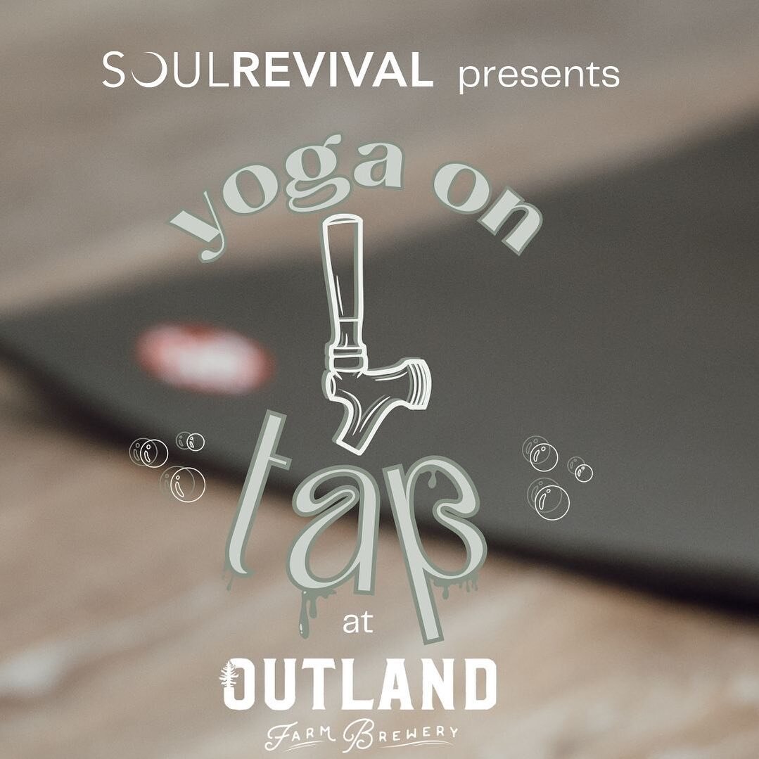 Join us at Outland Farm Brewery in Pittsfield, ME for our first Yoga on Tap event!

Class will be held outside under the charming patio lights as the sun sets - stay after for a beverage and good company by the fire pit. Need we say more?!
.
.
.
Wedn