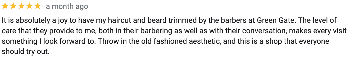 Five-star review praising Green Gate barbershop for excellent haircuts, beards, customer care, and old-fashioned aesthetic.