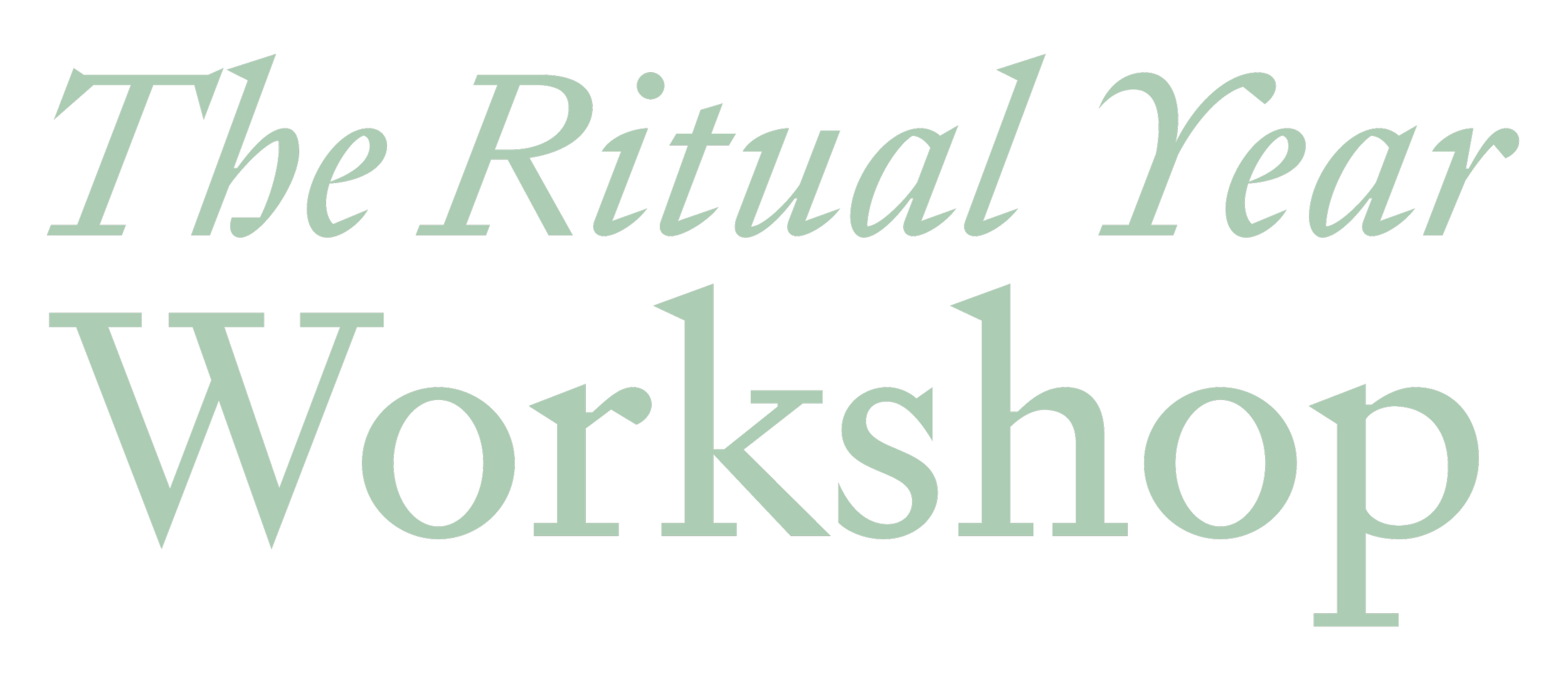 Text reads 'The Ritual Year Workshop' in stylized font on a black background.