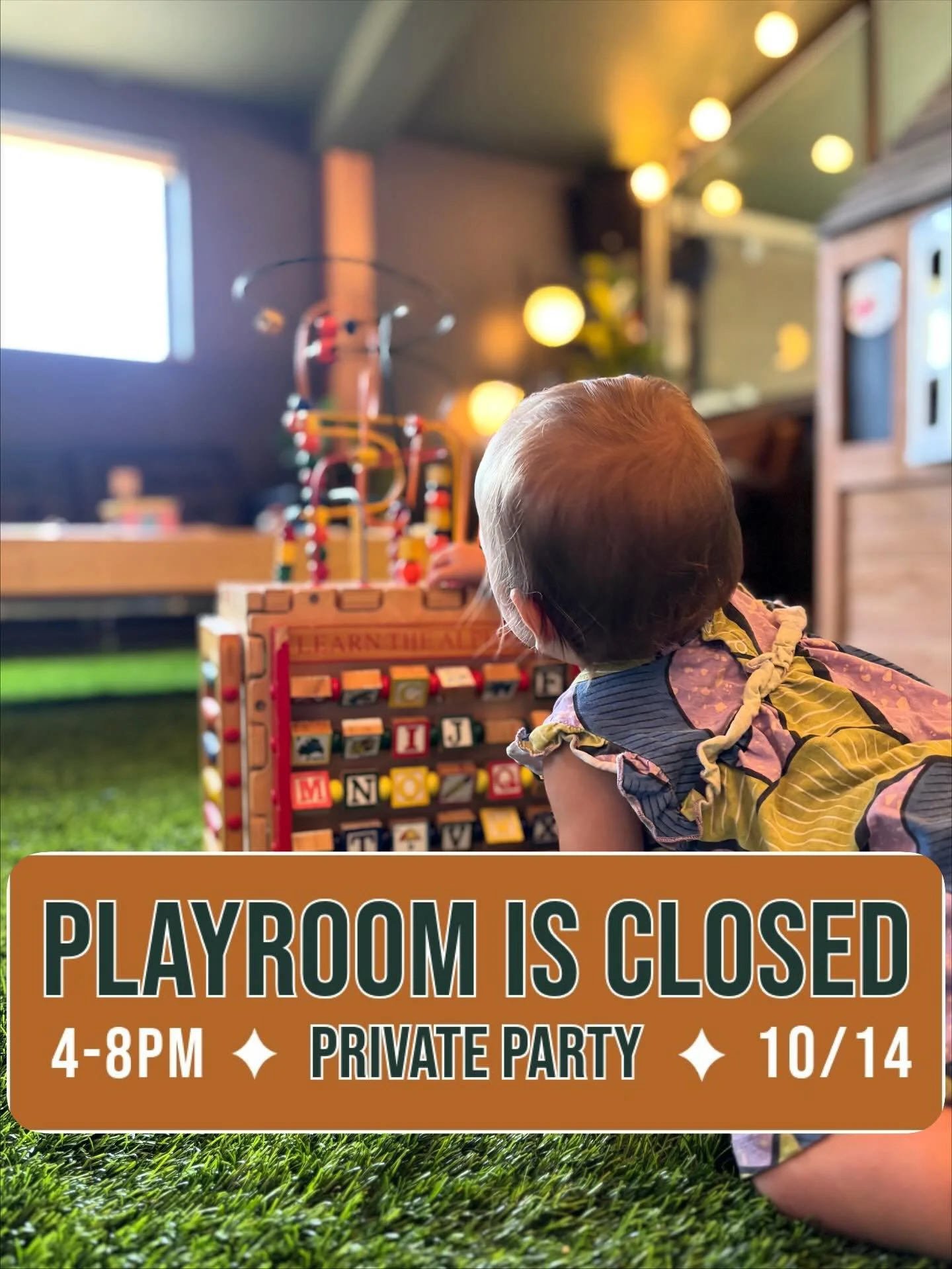 Hey, we want to make sure you are aware, the Dwellers upstairs playroom will be closed tonight 10/14 4-8 for a private event, we&rsquo;re excited to celebrate with you!
