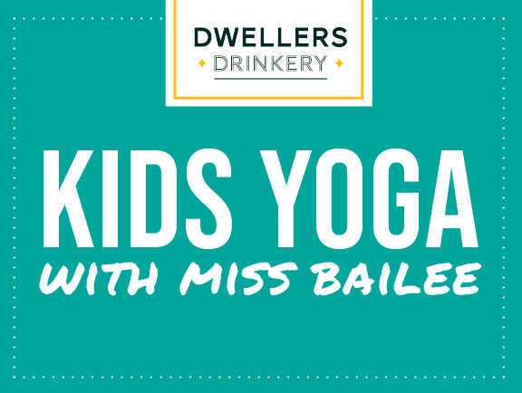 kids yoga w/ Miss BaileE