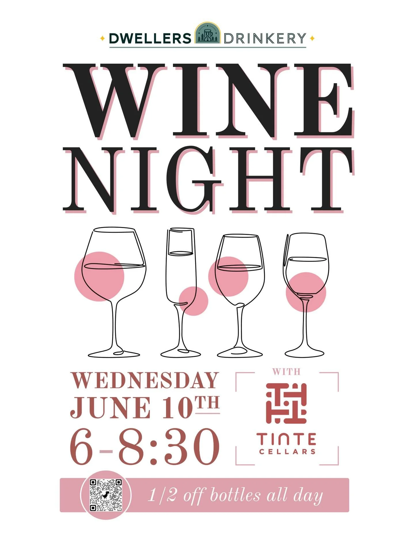 WINE NIGHT WITH TINTE CELLARS!

Come enjoy featured wines, meet the vintners, and chances to win prizes!

It&rsquo;s also Wine Wednesday, so enjoy half-off bottles all day!