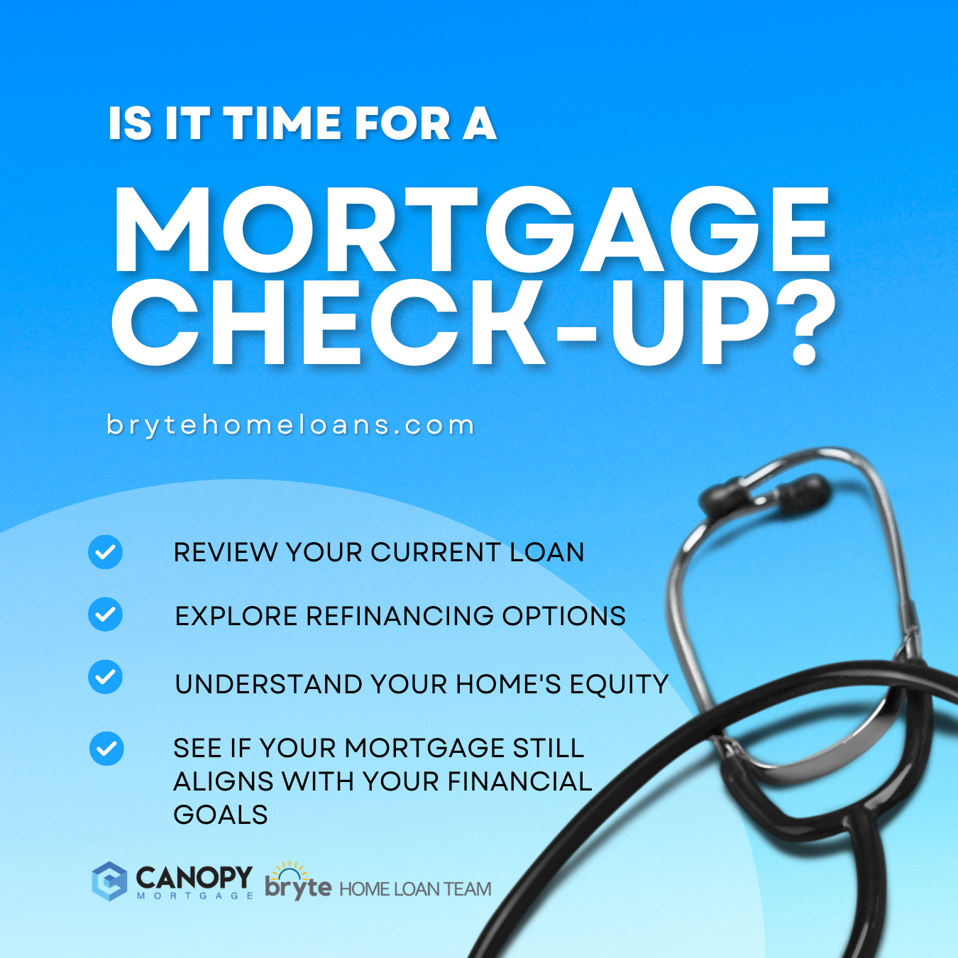 Is It Time for a Mortgage Checkup?