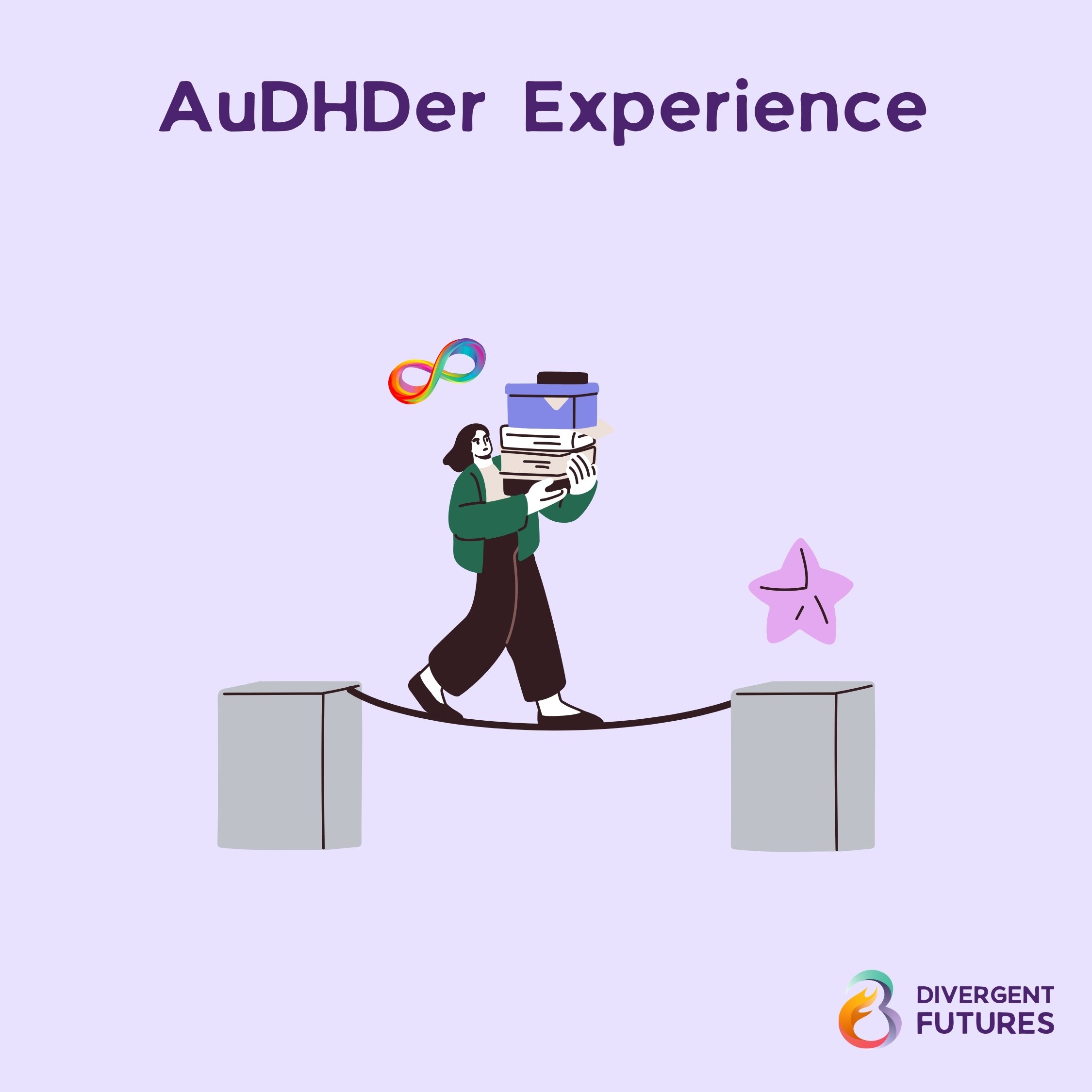 AuDHDer Experience