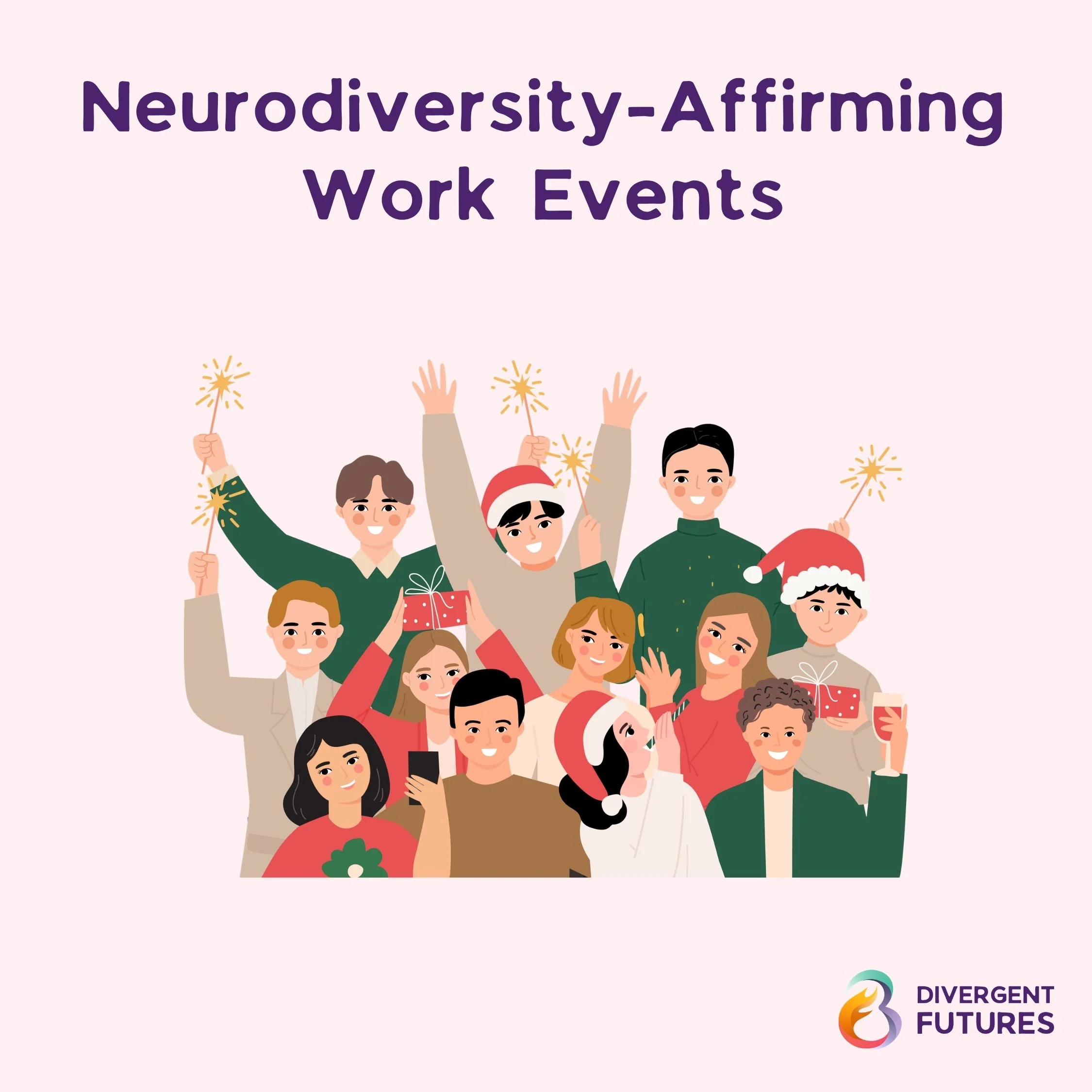 Neurodiversity-Affirming Work Events