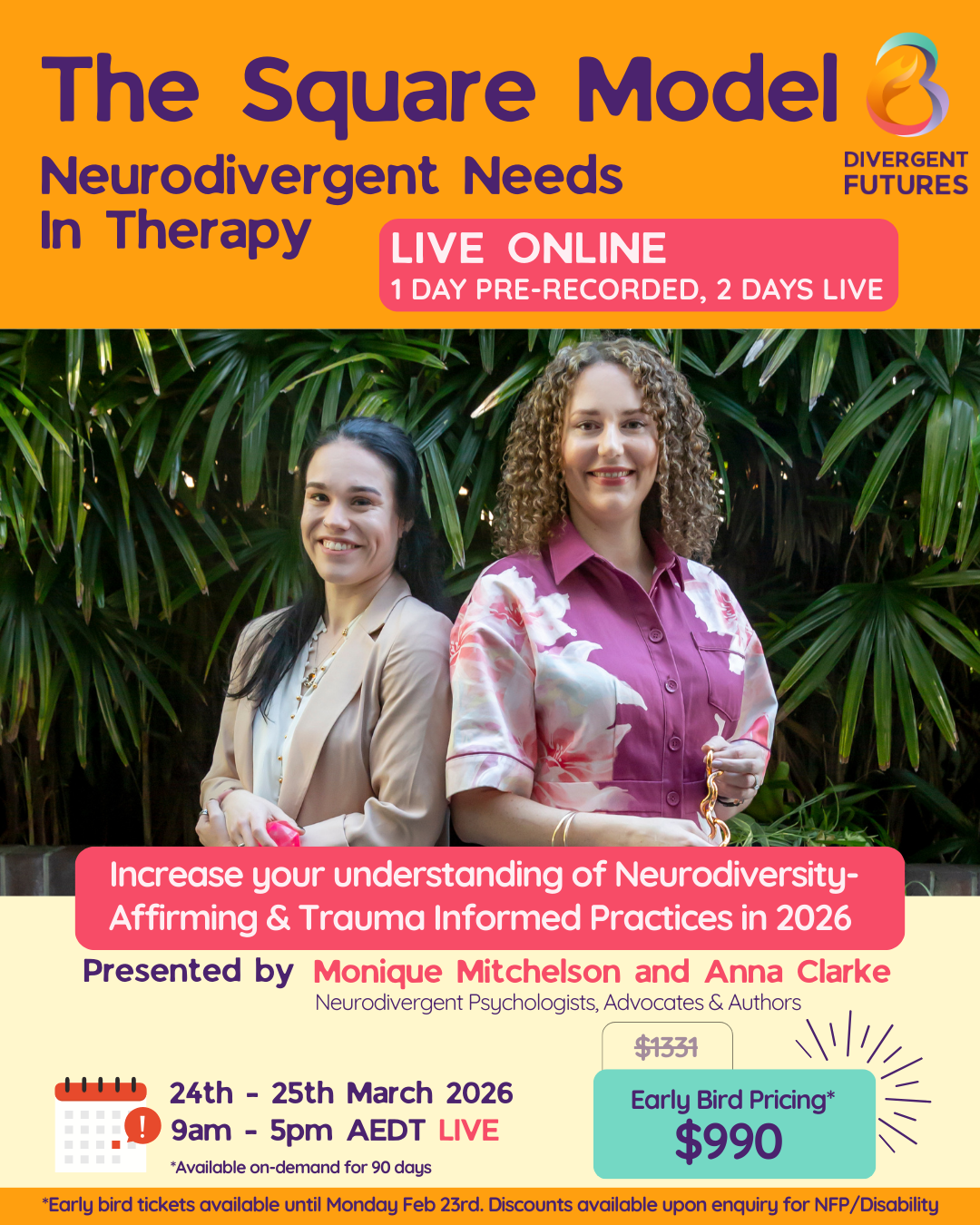 The Square Model: Neurodivergent Needs in Therapy. Live online, 1 day prerecorded, 2 days live. Increase understanding of ND affirming & trauma informed practices. Monique Mitchelson & Anna Clarke. 24/25 March 2026 9am - 5pm AEDT. Early bird pricing