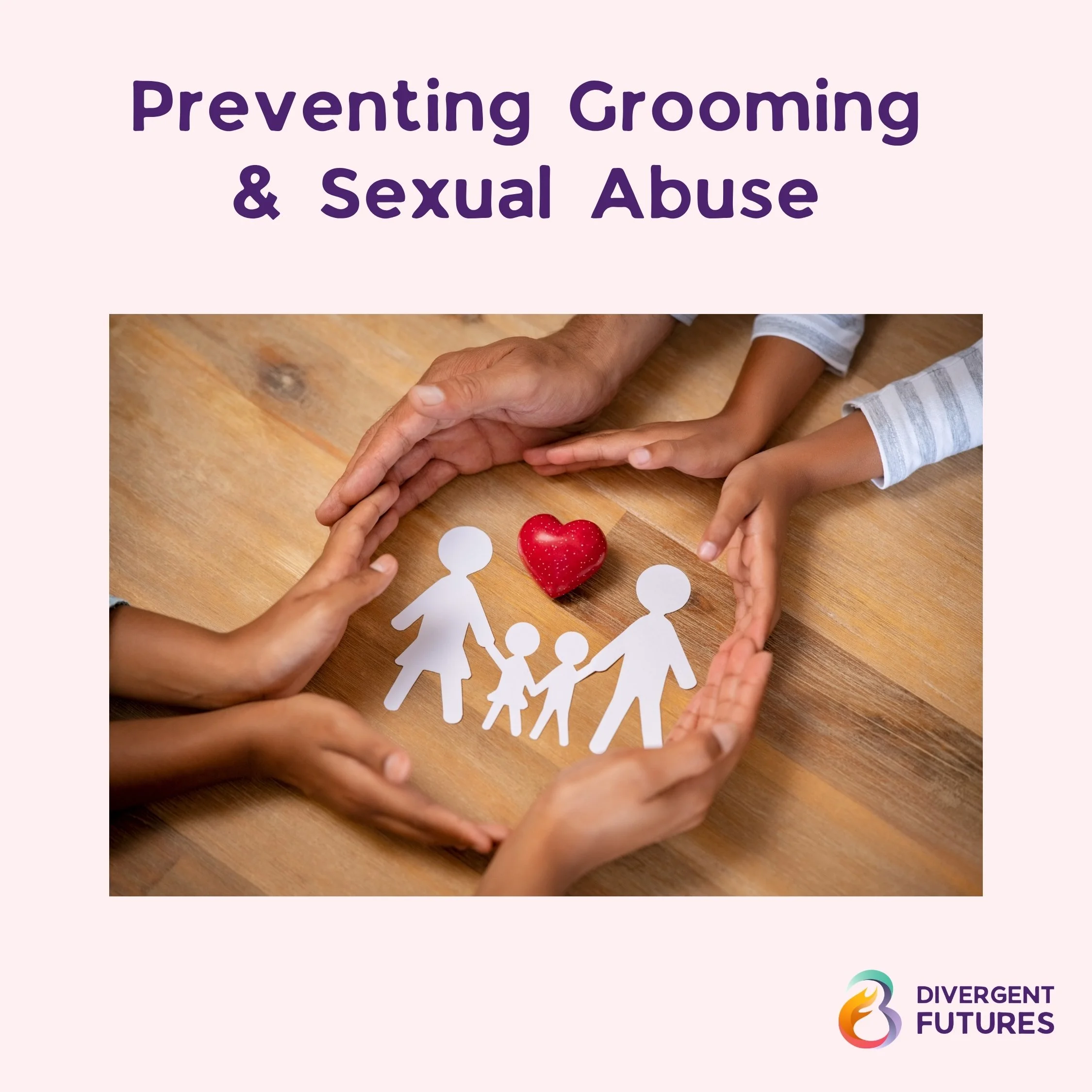 Preventing Grooming & Sexual Abuse