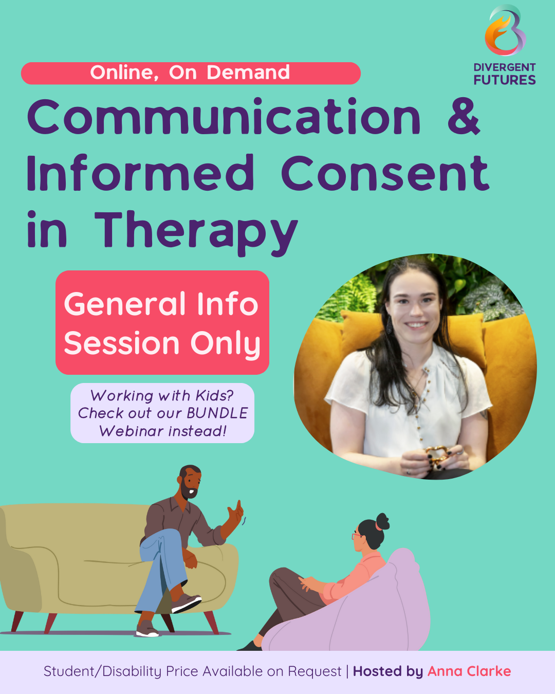 Communication and Informed Consent in Therapy Webinar with Anna Clarke | GENERAL ADMISSION ONLY