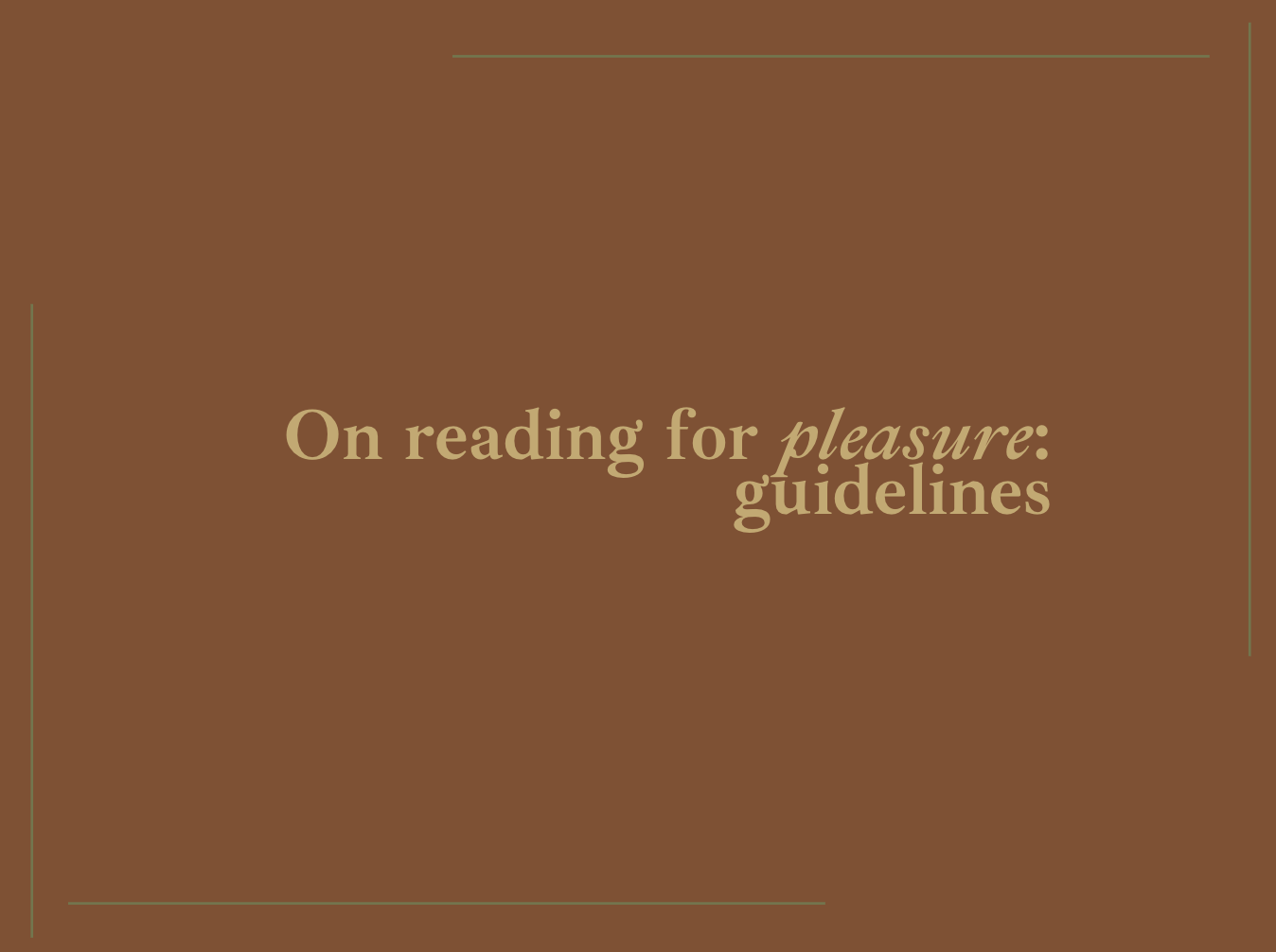 Reading Guidelines