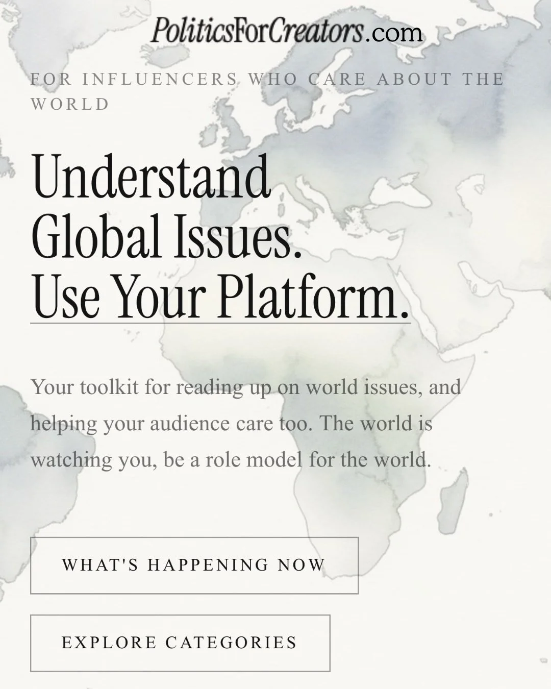 Are you a creator wondering how to navigate global issues? How to talk about politics, without being partisan?

PoliticsForCreators.com is something I quickly assembled to make it easier for content creators to start talking about global issues, and 