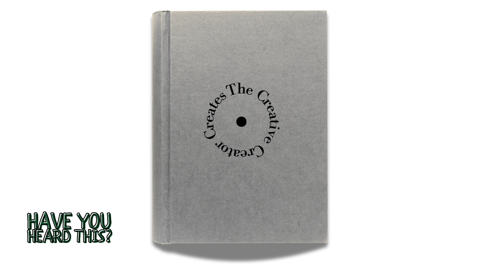 photo illustration of a book cover with the title "The Creative Creator Creates"