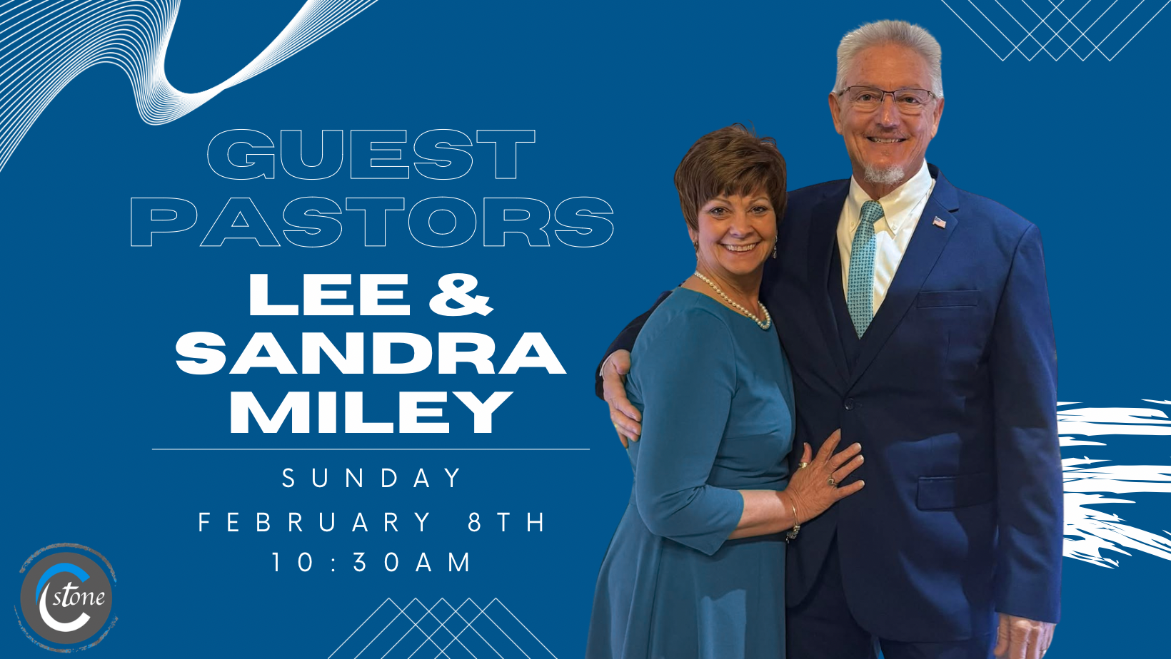 Guest Pastors Lee &amp; Sandra Miley 