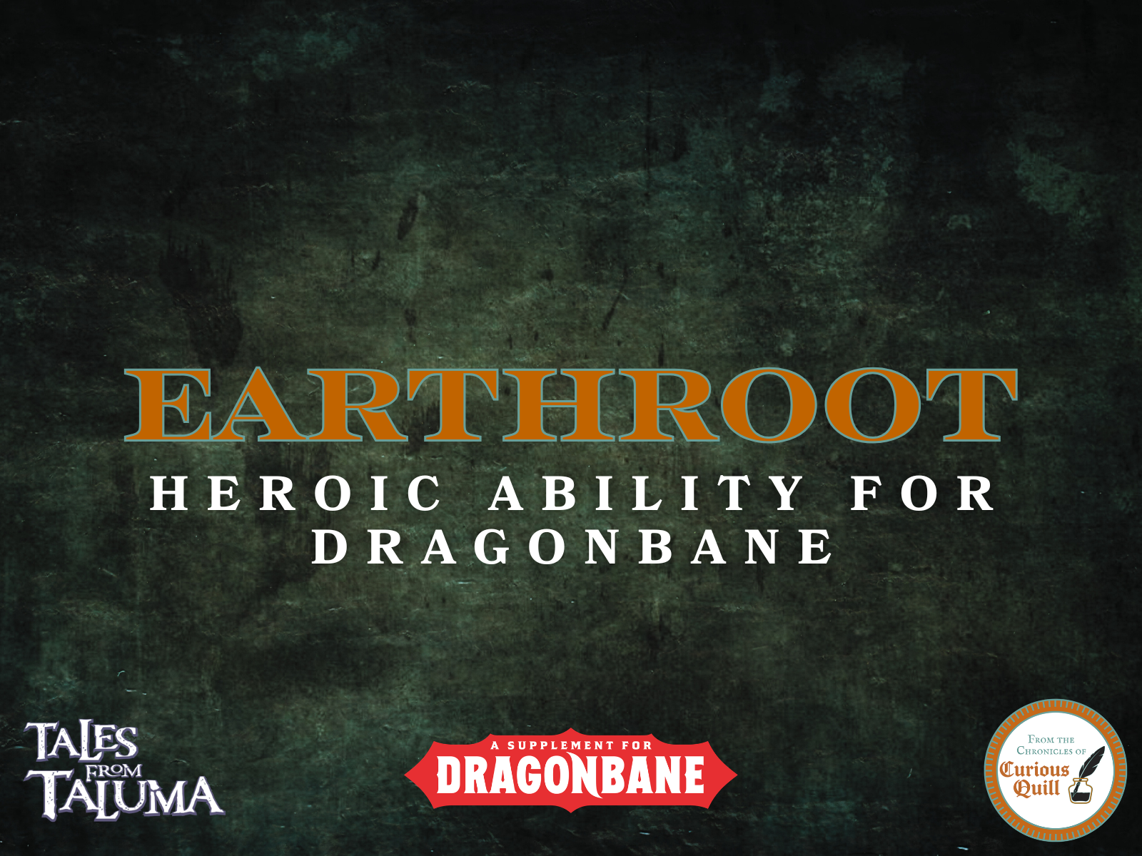 Heroic Ability: Earthroot