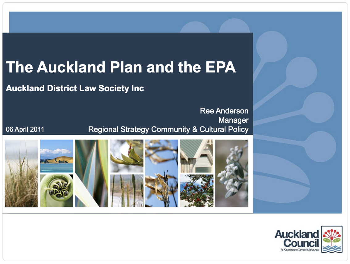 ADLS Inc & RMLA : Working with the EPA and implications of the Auckland Plan CLE Seminar