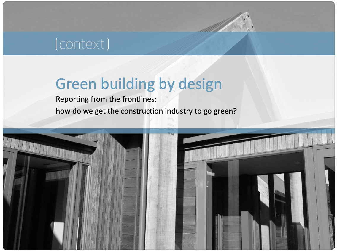 Workshop : Building for the future - green buildings