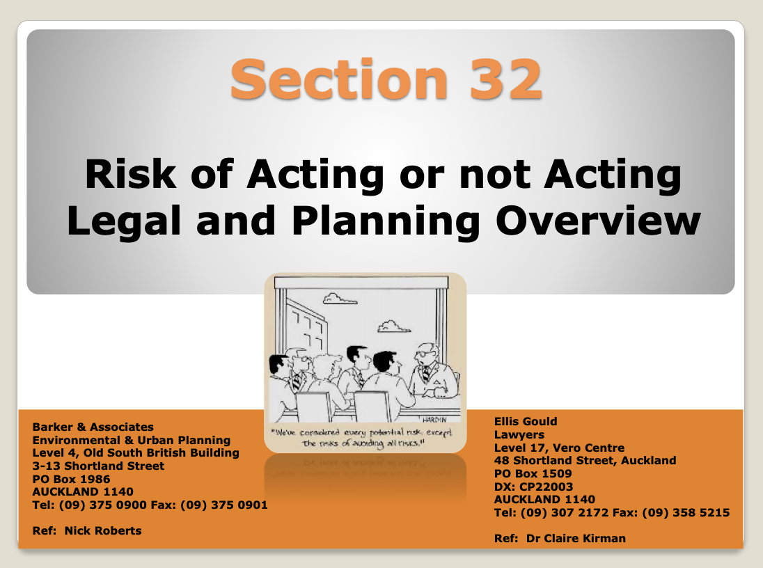 Workshop on Section 32 - Risk evaluation and the risk of acting or not acting