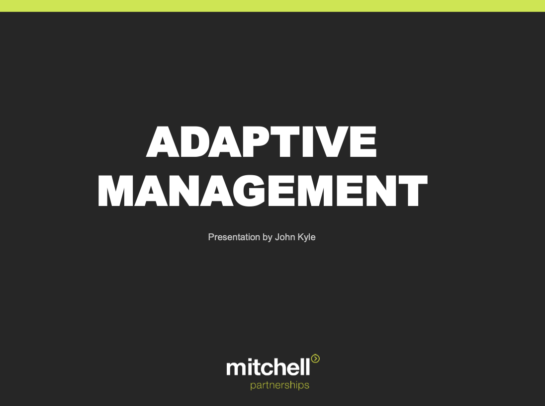 Adaptive Management Workshop Session