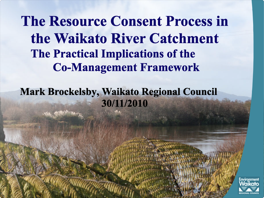 RMLA Waikato Branch Xmas Presentation : The Waikato River Settlement