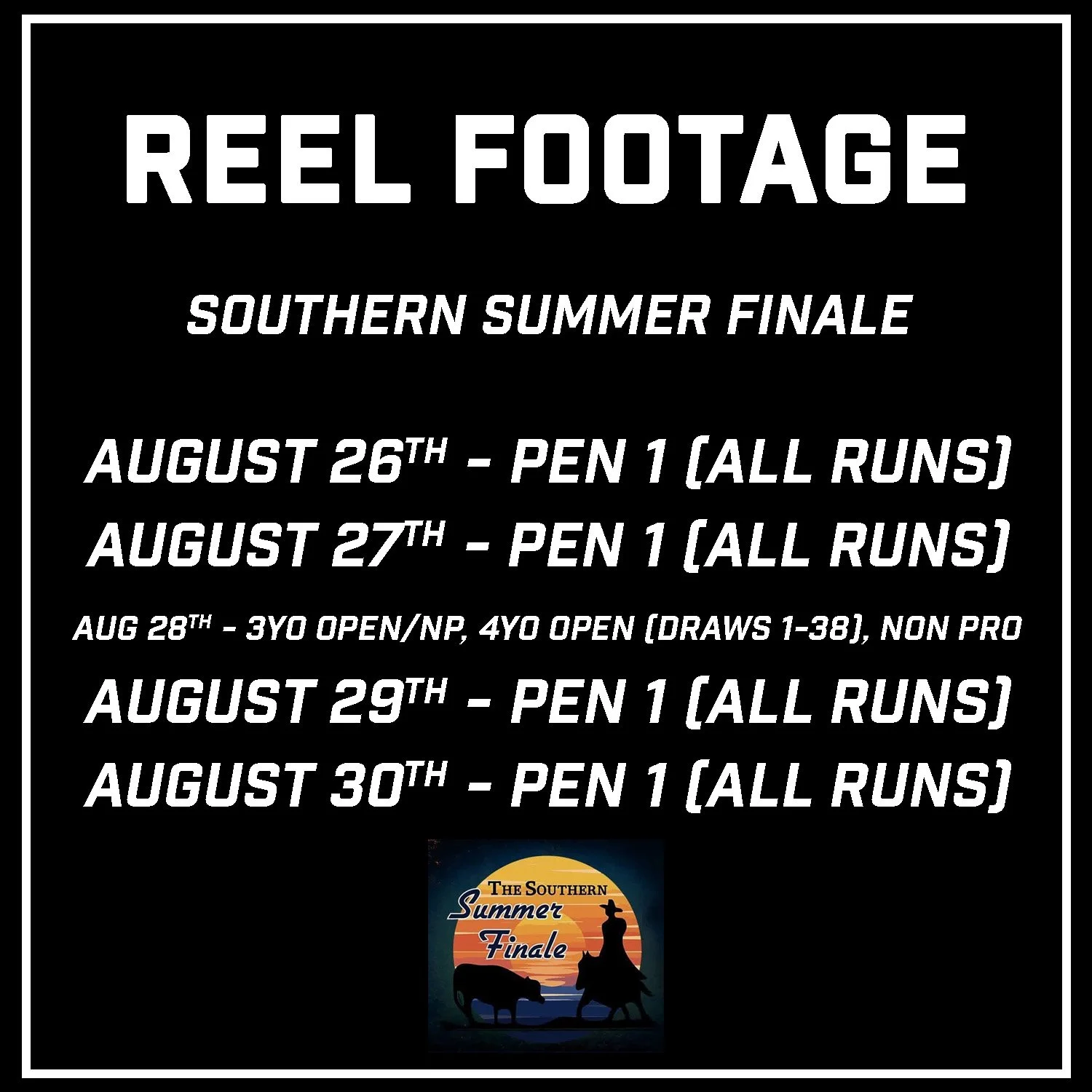 REEL Footage from the Southern Summer Finale (August 26-30th 2026)