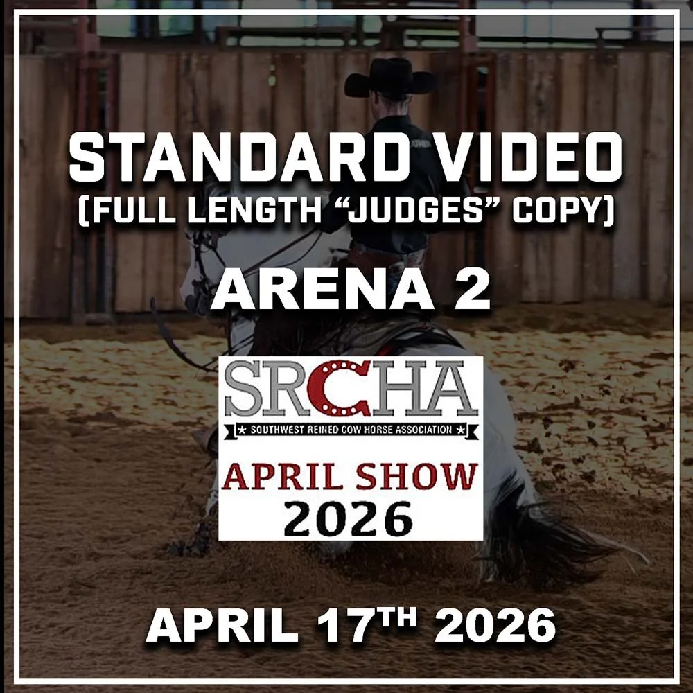 Order Standard Video from SRCHA April 17th ARENA 2
